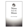 News from the Moon - Paperback