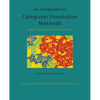 An Introduction to Computer Simulation Methods: Applications To Physical Systems - Paperback