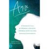 Arise: A Prophetic Call for Women to Receive Swords, Mantles and Kingdom Assignments - Hardcover