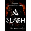 Slash - Paperback
