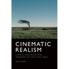Cinematic Realism: Lukács, Kracauer and Theories of the Filmic Real - Paperback