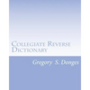 Collegiate Reverse Dictionary - Paperback