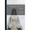 Blessed Giles Of Assisi - Paperback