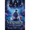 Vanished Tides of Destiny: Tides of Destiny - Paperback
