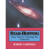 Star-Hopping: Your Visa to Viewing the Universe - Paperback