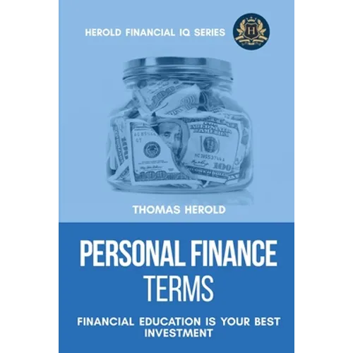 Personal Finance Terms - Financial Education Is Your Best Investment - Paperback