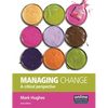 Managing Change: A Critical Perspective - Paperback