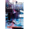 Snow White in His Glass Coffin - Paperback