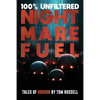 100% Unfiltered Nightmare Fuel - Paperback