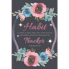 Habit Tracker: 12 Weeks Planner and Journal for Sleep, Water, Diet, Moods, Self-Esteem, Relationships, Stress and Anxiety Monitoring: - Paperback