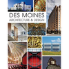 Des Moines Architecture & Design - Hardcover