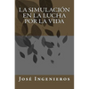 La Simulación En La Lucha Por La Vida - Paperback