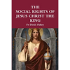 The Social Rights of Jesus Christ the King - Paperback