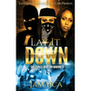 Lay It Down: She's Hell Bent on Making It - Paperback