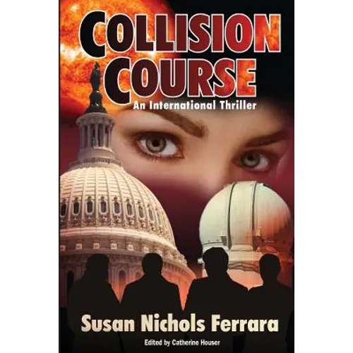 Collision Course - An International Thriller - Paperback
