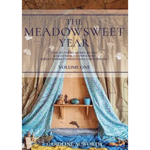 The Meadowsweet Year Volume 1 - Paperback