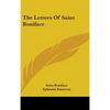 The Letters of Saint Boniface - Hardcover