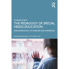 The Pedagogy of Special Needs Education: Phenomenology of Sameness and Difference - Paperback