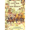 The Civil War in New Mexico - Paperback