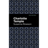 Charlotte Temple - Paperback