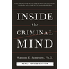 Inside the Criminal Mind (Newly Revised Edition) - Paperback