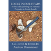 Rocks in Our Heads: Stories of Exploring for Mineral Deposits in Exotic Lands - Paperback