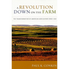 A Revolution Down on the Farm: The Transformation of American Agriculture Since 1929 - Paperback