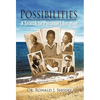 Possibilities: A Search for Personal Liberation - Hardcover