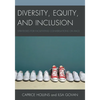 Diversity, Equity, and Inclusion: Strategies for Facilitating Conversations on Race - Paperback