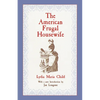 The American Frugal Housewife - Paperback