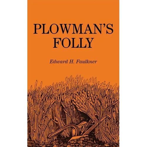 Plowman's Folly - Paperback