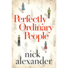 Perfectly Ordinary People - Paperback