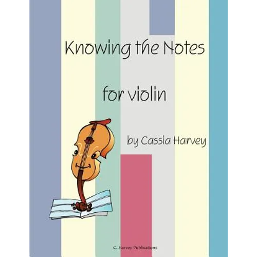 Knowing the Notes for Violin - Paperback