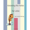 Knowing the Notes for Violin - Paperback