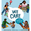 We Care: A First Conversation about Justice - Hardcover