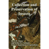 Collection and Preservation of Insects - Paperback