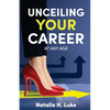 UnCeiling Your Career - Paperback
