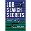 Job Search Secrets: Master the Art of Getting a Job - Paperback