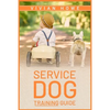 Service Dog Training Guide: Step-by-Step Program With All the Fundamentals, Tricks, and Secrets you Need to Get Started Training your Own Service Dog - Paperback