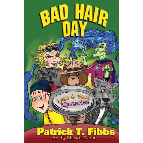 Babe B. Bear Mysteries: Bad Hair Day - Paperback