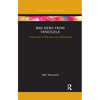 Bad News from Venezuela: Twenty Years of Fake News and Misreporting - Paperback