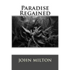 Paradise Regained - Paperback