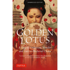 Golden Lotus: A Saga of Ambition, Murder and Lust in Medieval China (Unabridged Edition) - Paperback