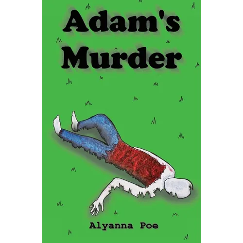 Adam's Murder: An Indicted Fiction Podcast Story - Paperback