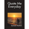 Quote Me Everyday - Hardcover
