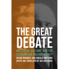 The Great Debate: Nietzsche, Culture, and the Scandinavian Welfare Society - Hardcover