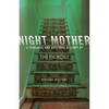 Night Mother: A Personal and Cultural History of The Exorcist - Paperback