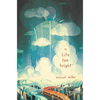 A Lite Too Bright - Hardcover