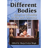 Different Bodies: Essays on Disability in Film and Television - Paperback
