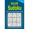 Killer Sudoku Puzzle Book for Adults: 400 Very Hard Puzzles 9x9 (Volume1) - Paperback